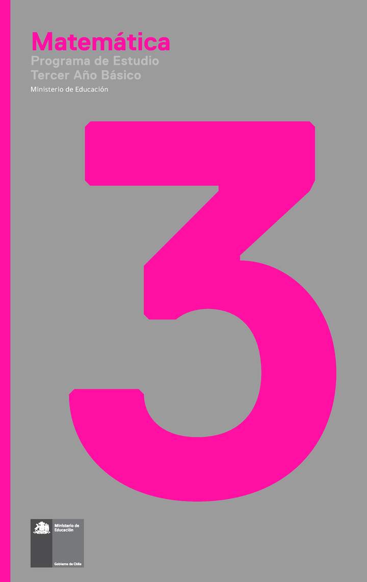 Programa de Estudio Matemática 3° básico Programa de Estudio Matemática 3° básico