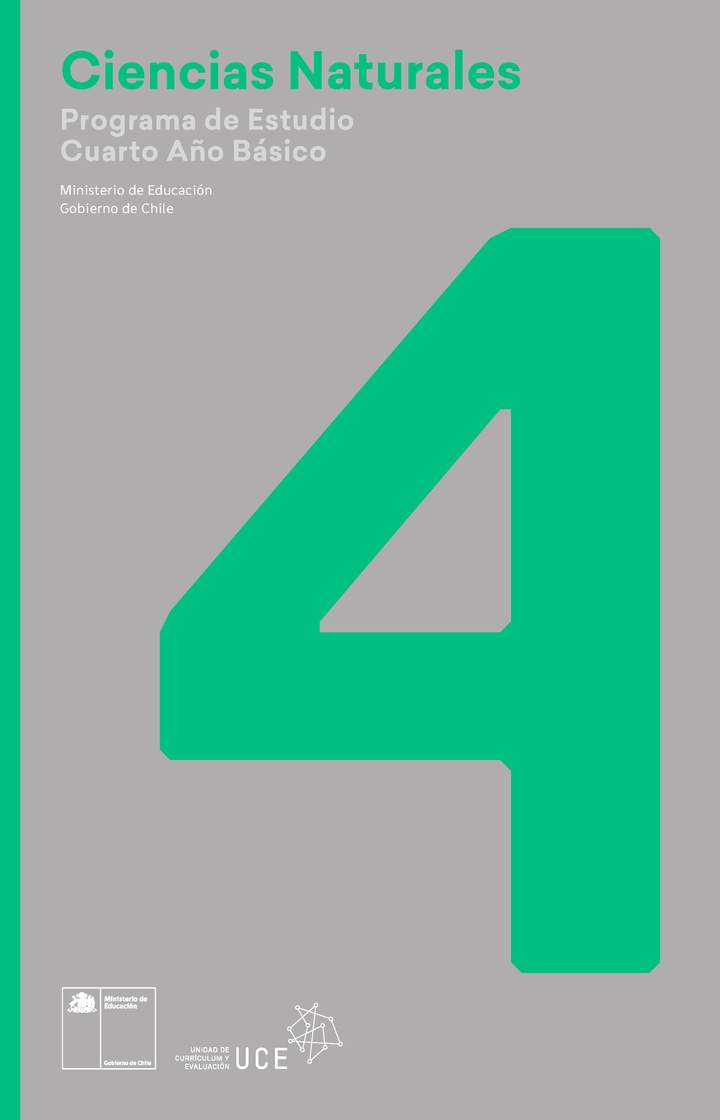 Programa de Estudio Ciencias Naturales 4° básico Programa de Estudio Ciencias Naturales 4° básico