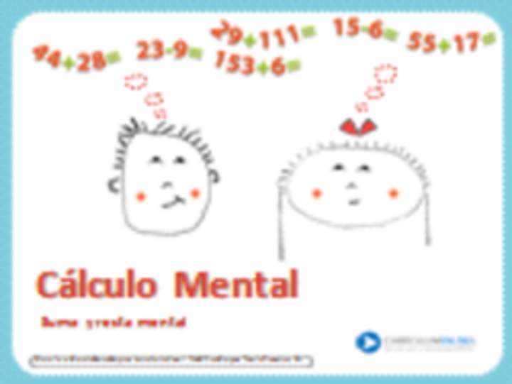 Cálculo Mental, suma y resta mental Cálculo Mental, suma y resta mental
