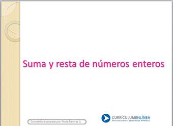 Suma y resta de números enteros Suma y resta de números enteros