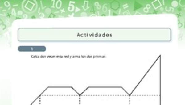 Construyendo prismas utilizando redes Construyendo prismas utilizando redes