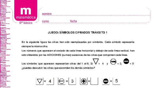 Juego: símbolos cifrados tránsito 1 Juego: símbolos cifrados tránsito 1