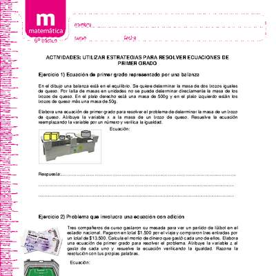 Utilizar estrategias para resolver ecuaciones de primer grado Utilizar estrategias para resolver ecuaciones de primer grado