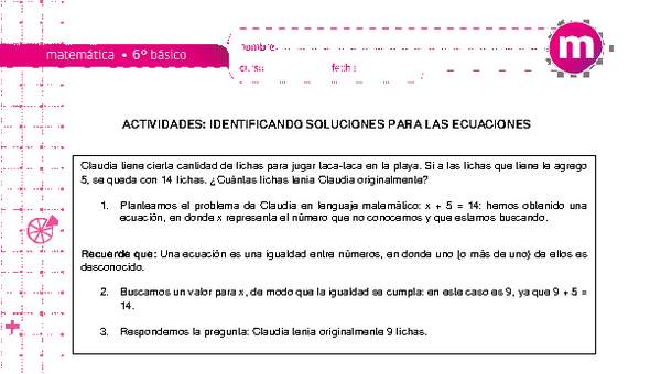 Identificando soluciones para las ecuaciones Identificando soluciones para las ecuaciones