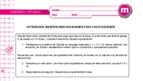 Identificando soluciones para las ecuaciones Identificando soluciones para las ecuaciones