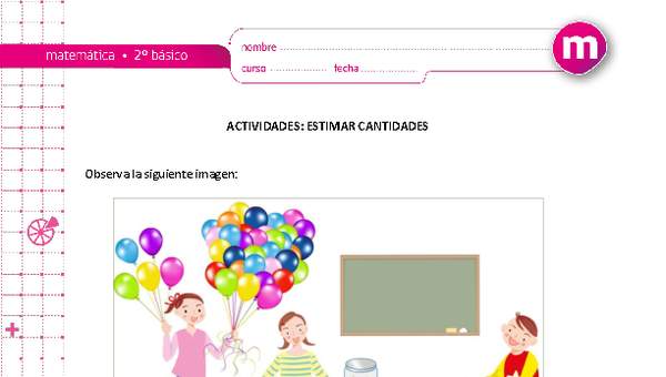 Estimar cantidades Estimar cantidades