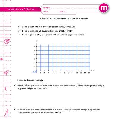 Segmentos en ejes cartesianos Segmentos en ejes cartesianos
