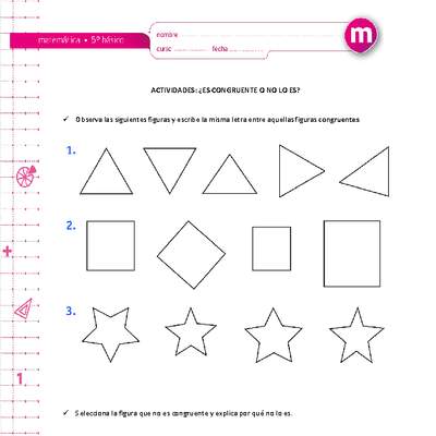 ¿Es congruente o no lo es? ¿Es congruente o no lo es?