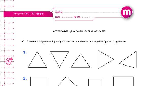 ¿Es congruente o no lo es? ¿Es congruente o no lo es?