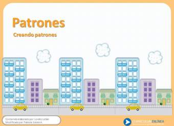 Creando patrones con figuras Creando patrones con figuras