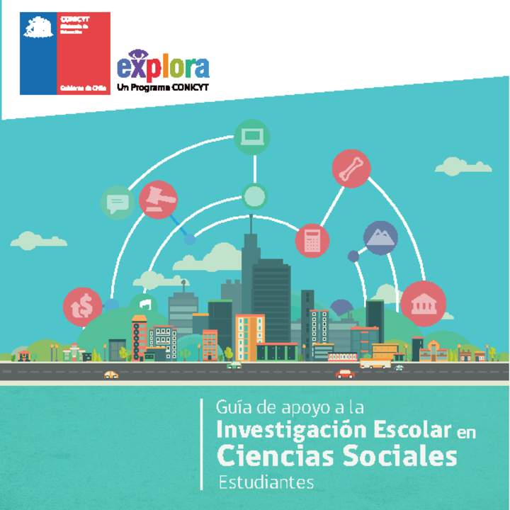 Guía de apoyo a la Investigación Escolar Ciencias Sociales en Estudiantes