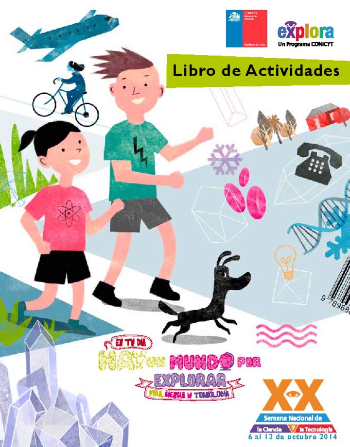 En tu día hay un mundo por explorar. Vida ciencia y tecnología