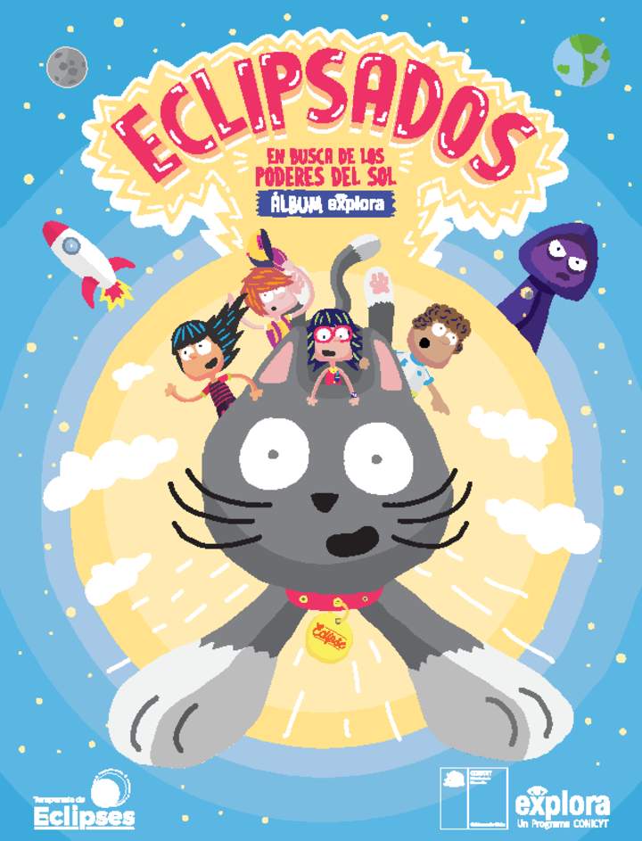ECLIPSADOS. En busca de los poderes del sol. Álbum Explora