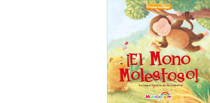 El Mono Molestoso. La importancia de la empatía