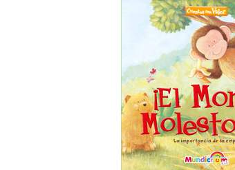 El Mono Molestoso. La importancia de la empatía