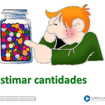 Estimación de cantidades Estimación de cantidades