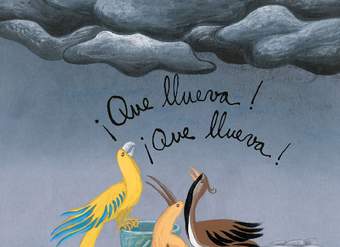 ¡Que llueva!¡ que llueva!