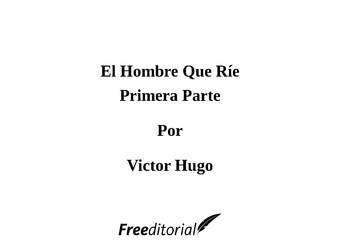El Hombre Que Ríe. Primera Parte