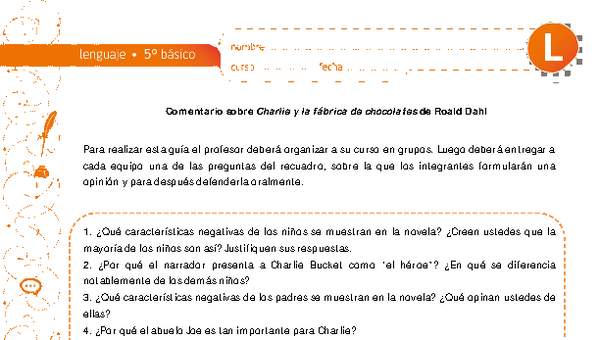 Comentario sobre Charlie y la fábrica de chocolates de Roald Dahl Comentario sobre Charlie y la fábrica de chocolates de Roald Dahl