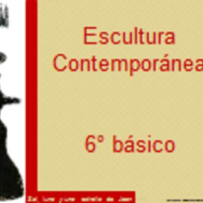 Escultura contempporánea Escultura contempporánea