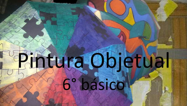 Pintura Objetual Pintura Objetual