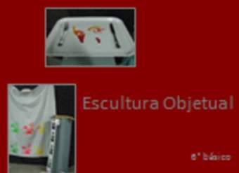 Escultura Objetual Escultura Objetual
