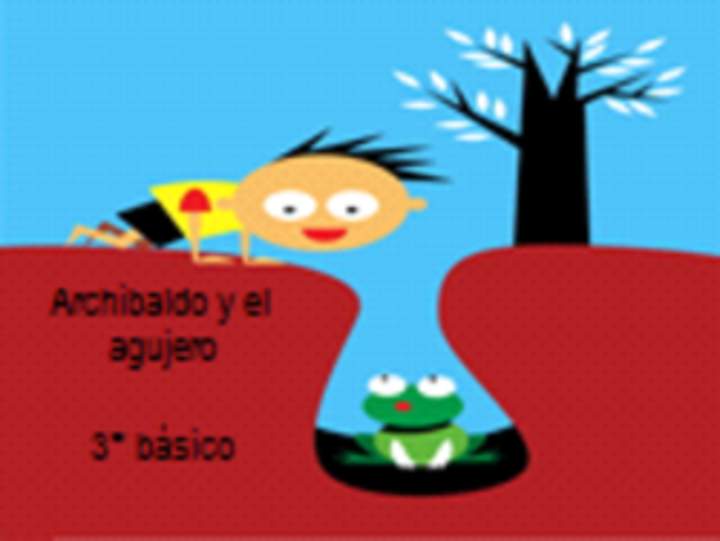 Archibaldo y el Agujero Archibaldo y el Agujero