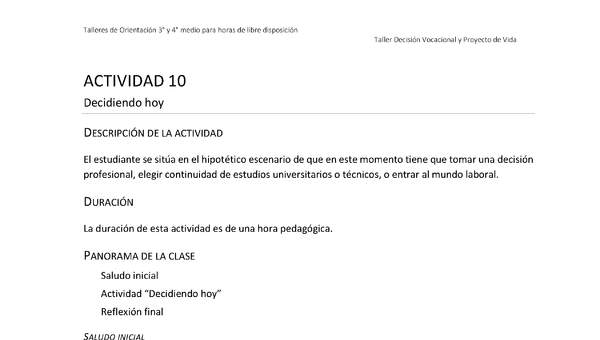 Actividad sugerida - Parte 3 - Actividad 10 - Decidiendo hoy Actividad sugerida - Parte 3 - Actividad 10 - Decidiendo hoy