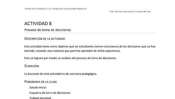 Actividad sugerida - Parte 3 - Actividad 8 - Proceso de toma de decisiones Actividad sugerida - Parte 3 - Actividad 8 - Proceso de toma de decisiones