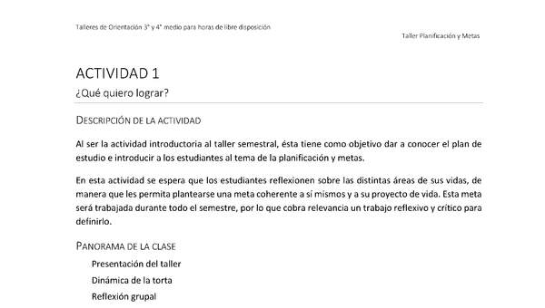 Actividad sugerida - Parte 1 - Actividad 1 - ¿Qué quiero lograr? Actividad sugerida - Parte 1 - Actividad 1 - ¿Qué quiero lograr?