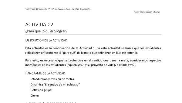 Actividad sugerida - Parte 1 - Actividad 2 - ¿Para qué lo quiero lograr? Actividad sugerida - Parte 1 - Actividad 2 - ¿Para qué lo quiero lograr?