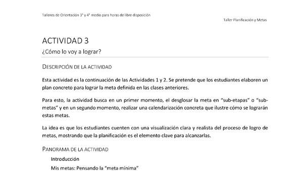 Actividad sugerida - Parte 1 - Actividad 3 - ¿Cómo lo voy a lograr? Actividad sugerida - Parte 1 - Actividad 3 - ¿Cómo lo voy a lograr?