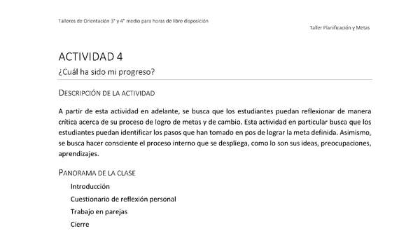 Actividad sugerida - Parte 2 - Actividad 4 - ¿Cuál ha sido mi progreso? Actividad sugerida - Parte 2 - Actividad 4 - ¿Cuál ha sido mi progreso?