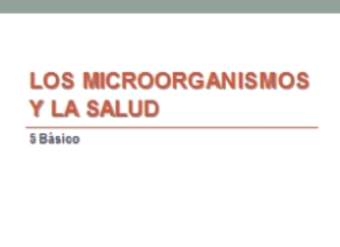 Los microrganismos y la salud Los microrganismos y la salud