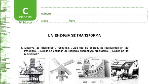 La energía se transforma La energía se transforma