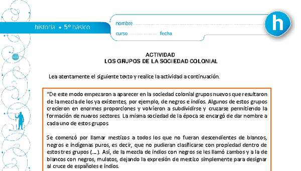 Los grupos de la sociedad colonial Los grupos de la sociedad colonial
