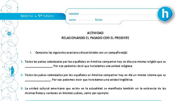 Relacionando el pasado con el presente Relacionando el pasado con el presente