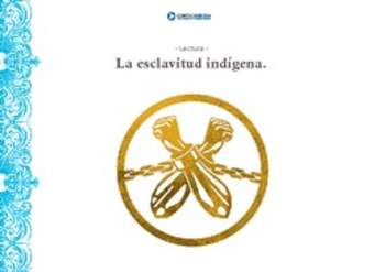 La esclavitud indígena