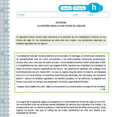 La cuestión social a los inicios del siglo XX La cuestión social a los inicios del siglo XX