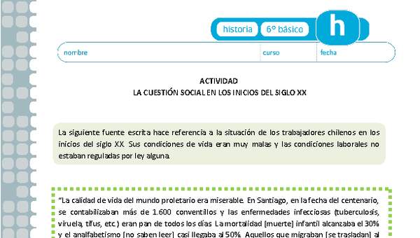 La cuestión social a los inicios del siglo XX La cuestión social a los inicios del siglo XX