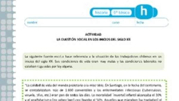 La cuestión social a los inicios del siglo XX La cuestión social a los inicios del siglo XX