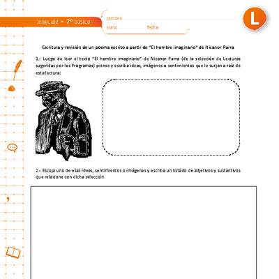 Escritura y revisión de un poema escrito a partir de "El hombre imaginario" de Nicanor Parra Escritura y revisión de un poema escrito a partir de "El hombre imaginario" de Nicanor Parra