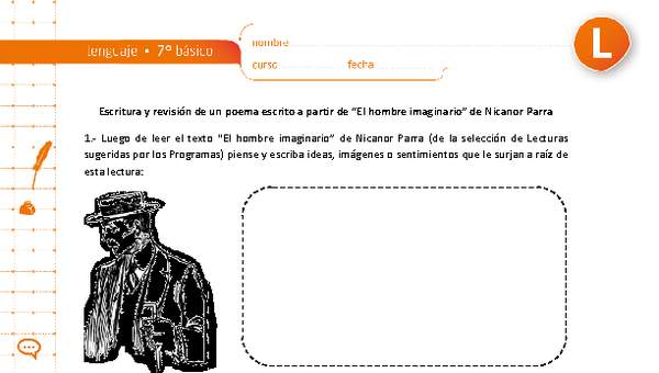 Escritura y revisión de un poema escrito a partir de "El hombre imaginario" de Nicanor Parra Escritura y revisión de un poema escrito a partir de "El hombre imaginario" de Nicanor Parra