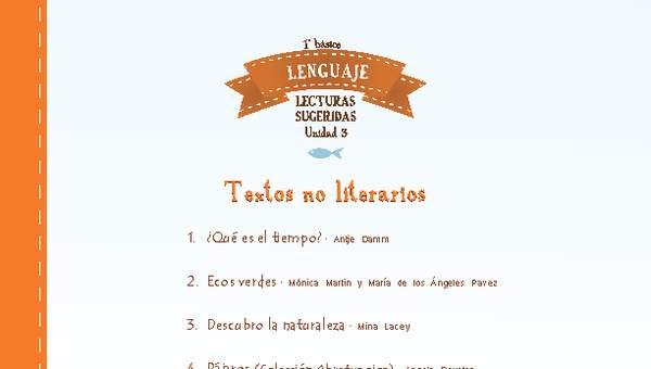 Textos no literarios sugeridos para la tercera unidad Textos no literarios sugeridos para la tercera unidad