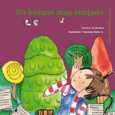 Un bosque muy enojado Un bosque muy enojado