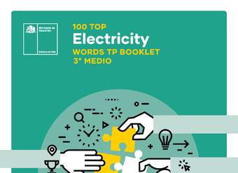 100 Top. Electricity. Words TP booklet 3° medio