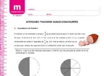 Fracciones iguales o equivalentes Fracciones iguales o equivalentes