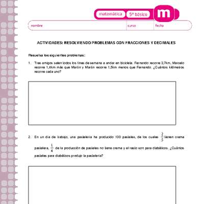 Resolviendo problemas con fracciones y decimales Resolviendo problemas con fracciones y decimales