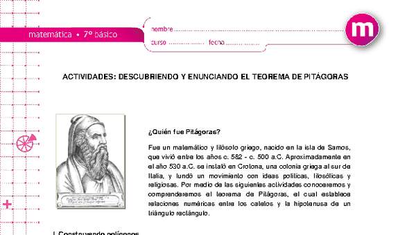 Descubriendo y enunciando el Teorema de Pitágoras Descubriendo y enunciando el Teorema de Pitágoras