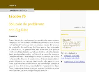 Unidad 4 - Lección 75: Solución de problemas con Big Data